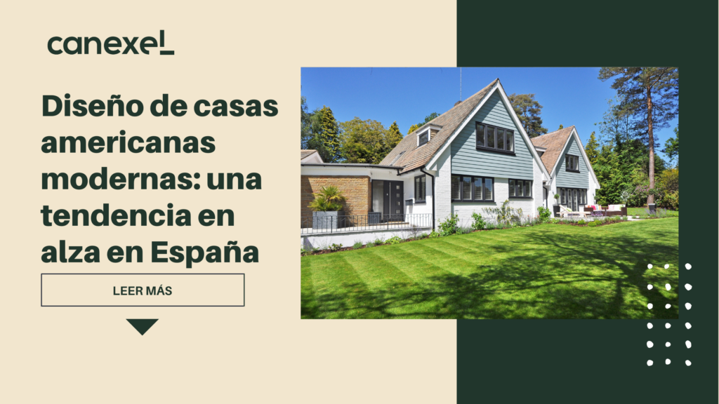 Diseño de casas americanas modernas: una tendencia en alza en España
