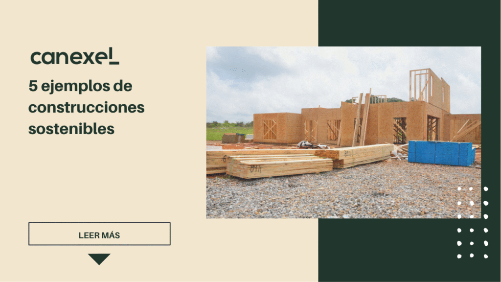 ejemplos de construcciones sostenibles